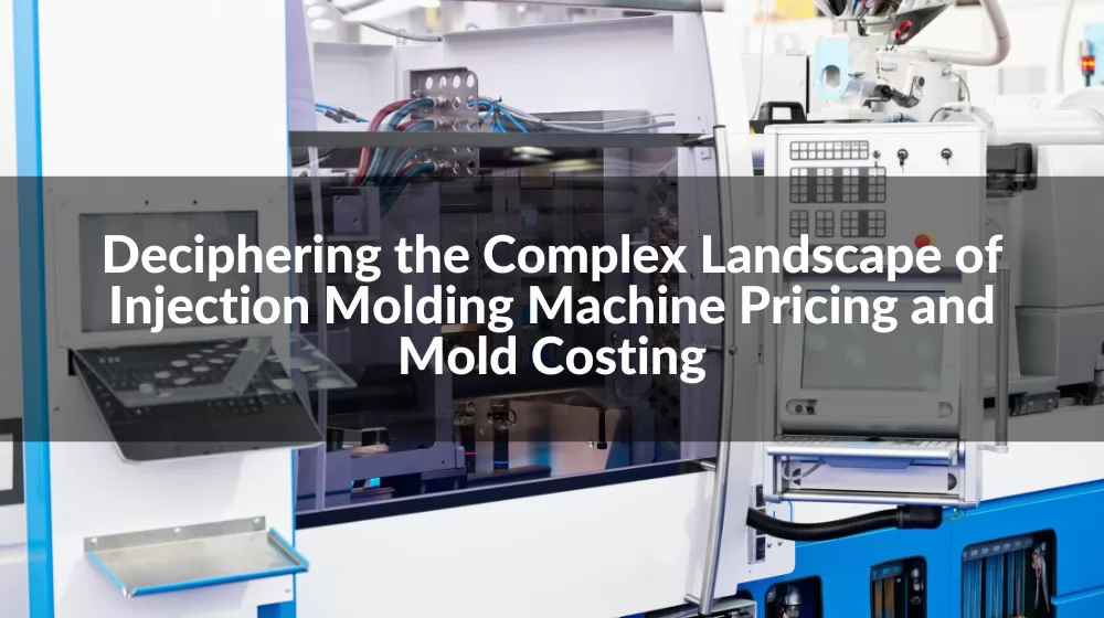 injection molding machine cost